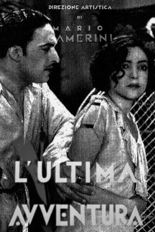 L'ultima avventura (1932) poster