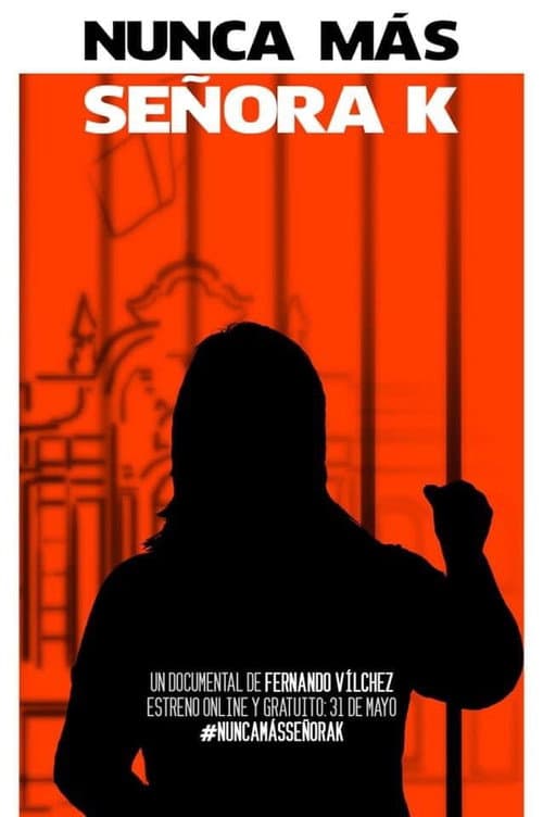 Nunca más señora K (2021) poster