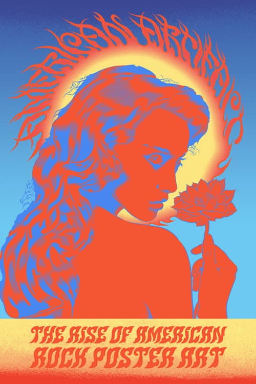 American Artifact: The Rise of American Rock Poster Art (2009) poster