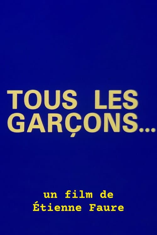 Tous les garçons... (1992) poster
