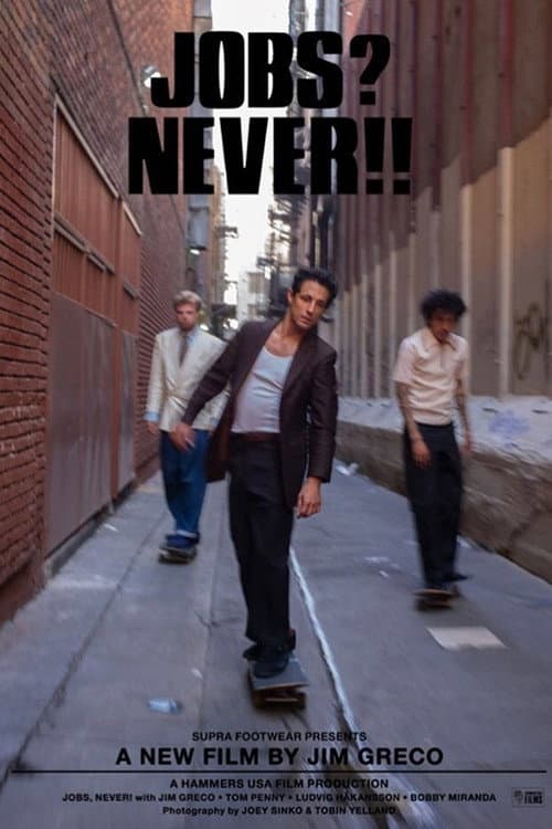 Jobs? Never!! (2018) poster
