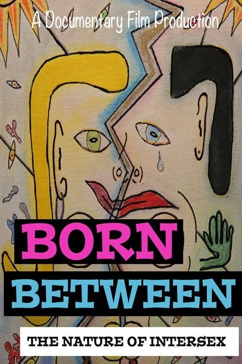 Born Between: The Nature of Intersex (2016) poster