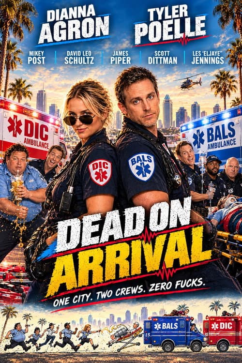 Dead on Arrival (2007) poster