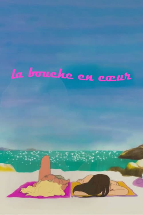 La Bouche en cœur (2022) poster