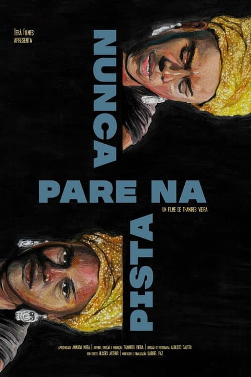 Nunca Pare na Pista (2021) poster