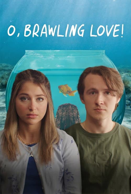 O, Brawling Love! (2023) poster