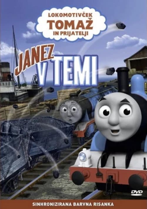 Lokomotivček Tomaž in Prijatelji: Janez v Temi (2014) poster