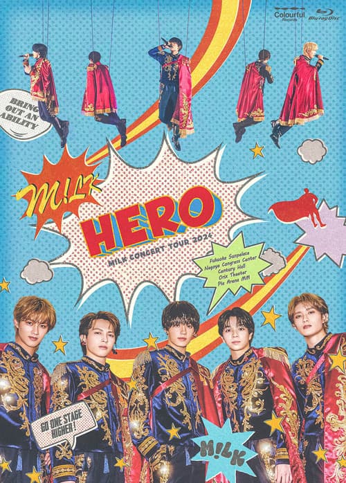 M!LK CONCERT TOUR 2024 「HERO」 (2024) poster