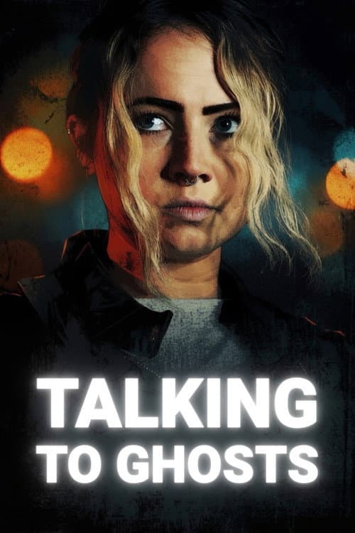 Talking To Ghosts (2023) poster