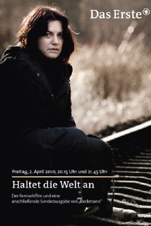 Haltet die Welt an (2010) poster