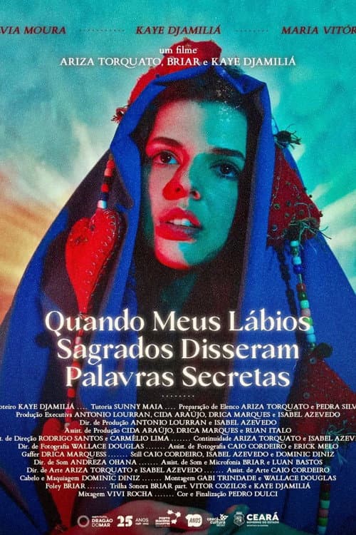 Quando Meus Lábios Sagrados Disseram Palavras Secretas (2024) poster