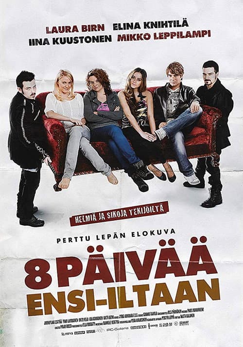8 päivää ensi-iltaan (2008) poster