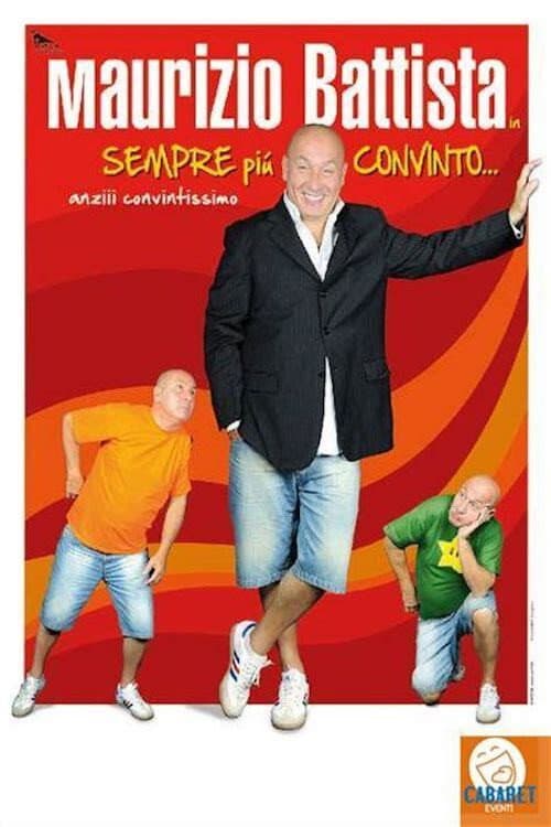 Sempre più convinto (2009) poster