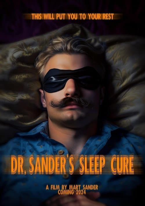 Dr. Sanderi uneteraapia (2024) poster