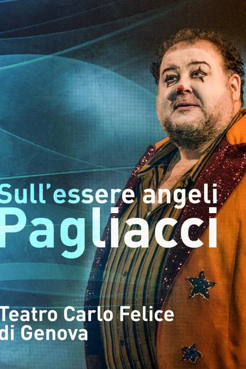 Sull'essere angeli - Pagliacci (2021) poster