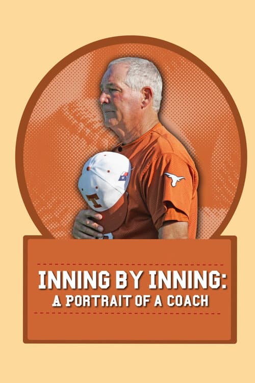 Inning by Inning: A Portrait of a Coach (2008) poster