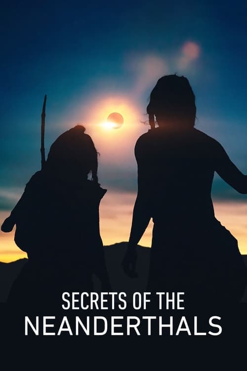 Secrets of the Neanderthals (2024) poster