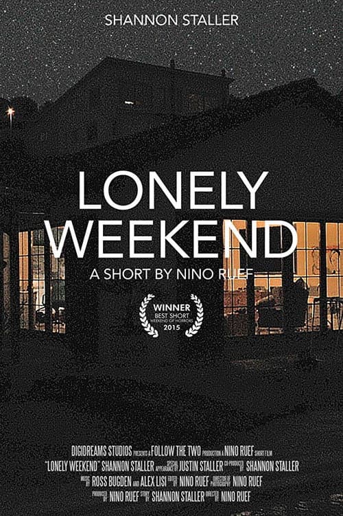 Lonely Weekend (2015) poster