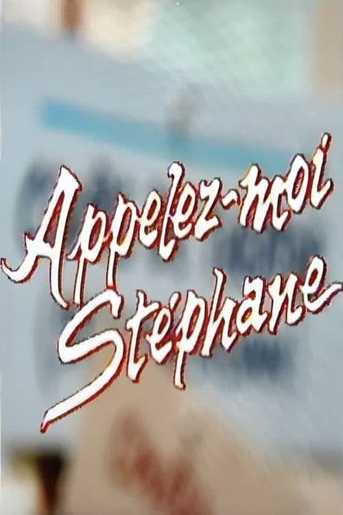 Appelez-moi Stéphane (1982) poster