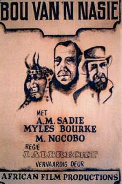 Die Bou van 'n Nasie (1938) poster
