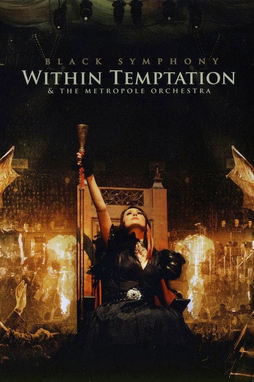 Within Temptation & The Metropole Orchestra: Black Symphony (2008) poster