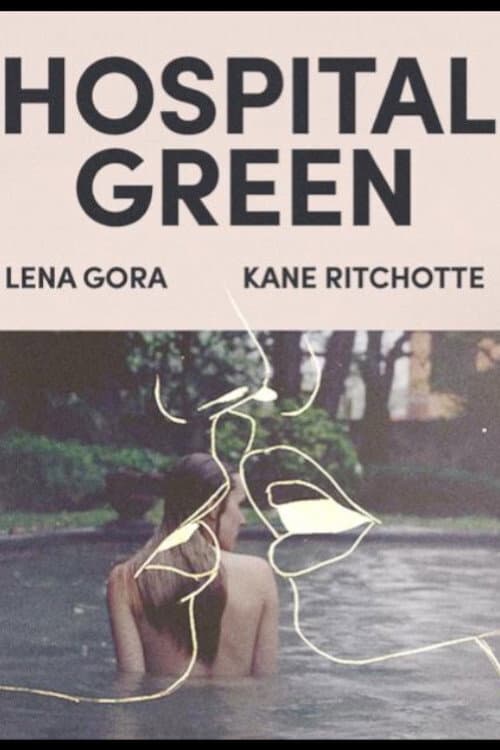 Hospital Green (2017) poster