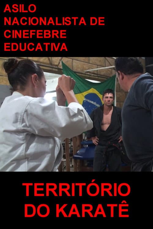 Território do Karatê (2015) poster