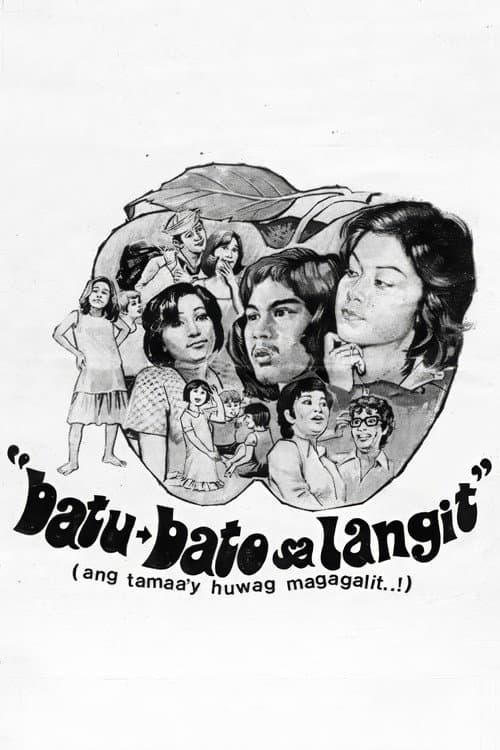 Batu-Bato sa Langit (Ang Tamaa'y Huwag Magagalit..!) (1975) poster