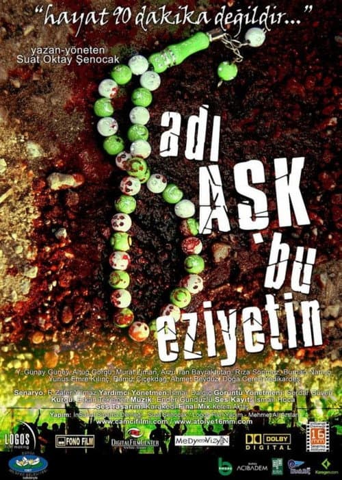 Adı Aşk Bu Eziyetin (2013) poster