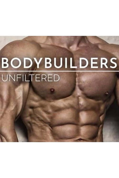 Bodybuilders Unfiltered (2019) poster