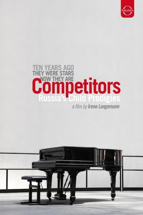 Die Konkurrenten: Russlands Wunderkinder II (2010) poster