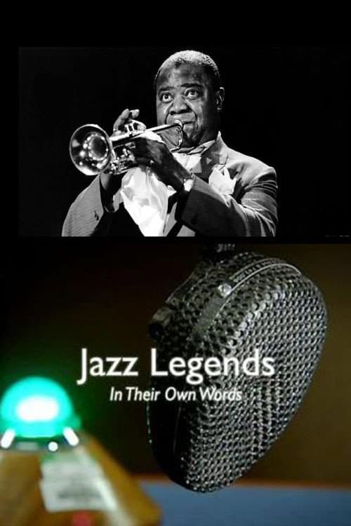 Jazz Legends in Their Own Words (2014) poster