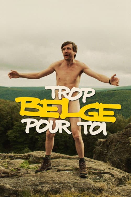 Trop belge pour toi (2019) poster
