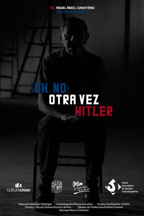 ¡Oh, no! Otra vez Hitler (2019) poster