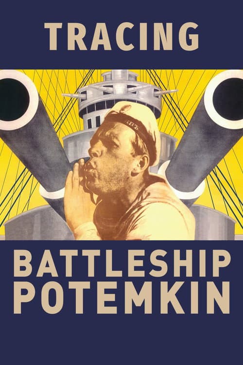 Dem Panzerkreuzer Potemkin auf der Spur (2007) poster