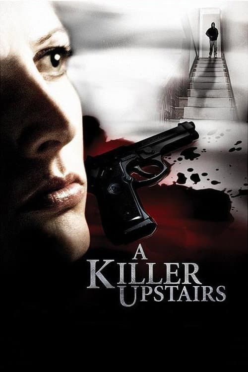A Killer Upstairs (2005) poster