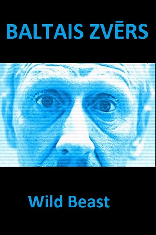 Baltais zvērs (2005) poster