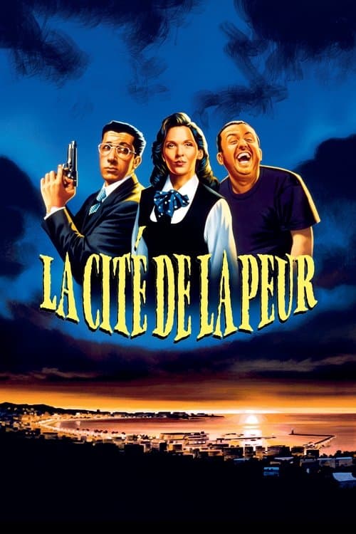 La Cité de la peur (1994) poster
