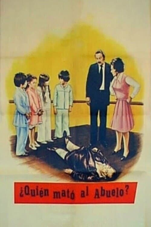 ¿Quién mató al abuelo? (1972) poster
