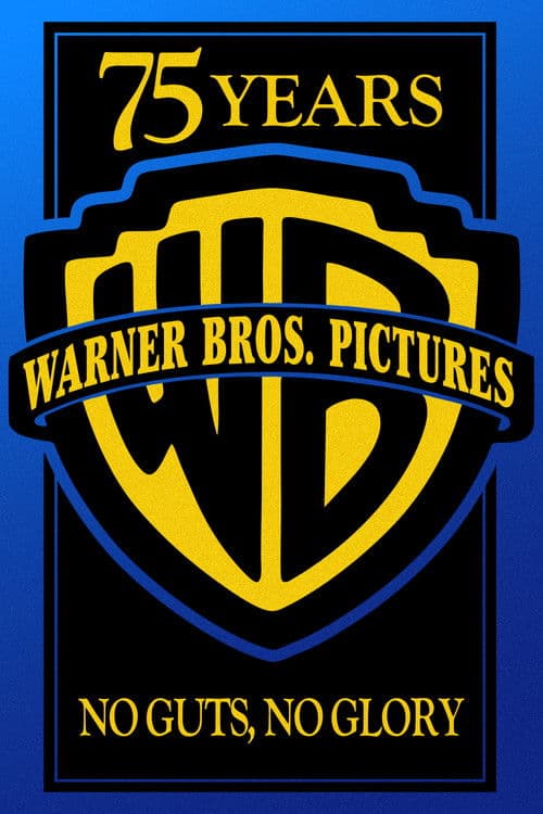 Warner Bros. 75th Anniversary: No Guts, No Glory (1998) poster