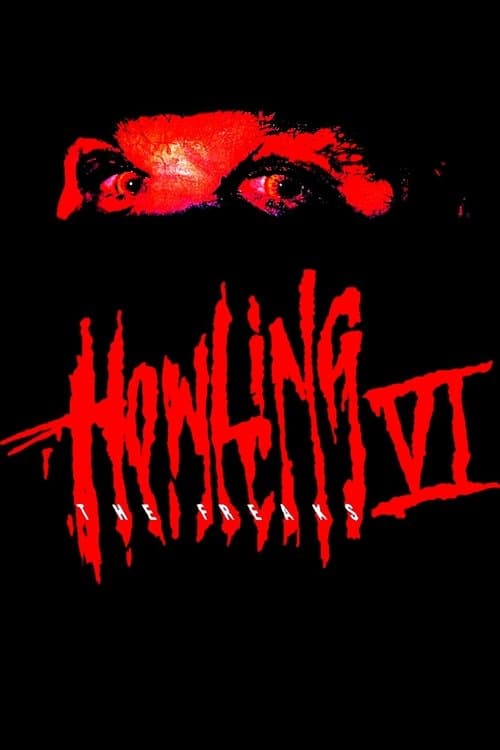 Howling VI: The Freaks (1991) poster