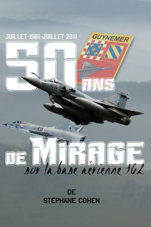 50 ans de Mirage (2006) poster