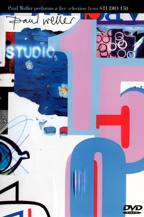 Paul Weller: Studio 150 (2004) poster