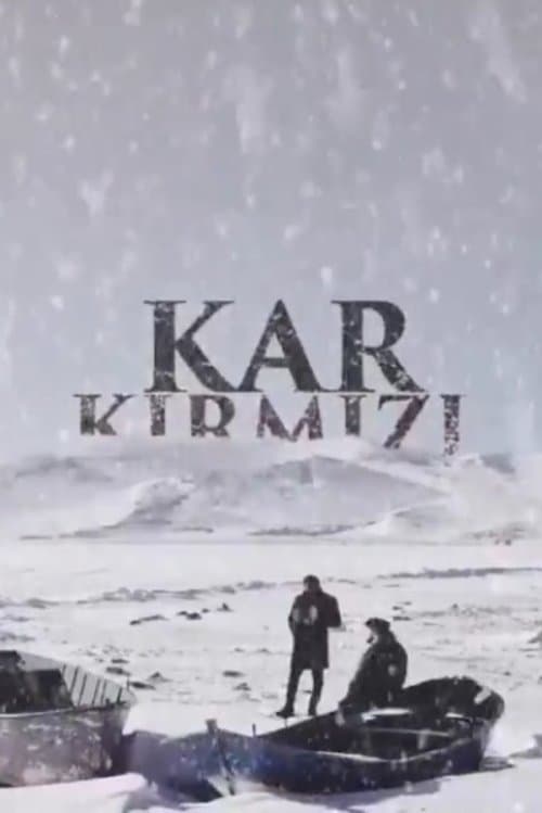 Kar Kırmızı (2020) poster