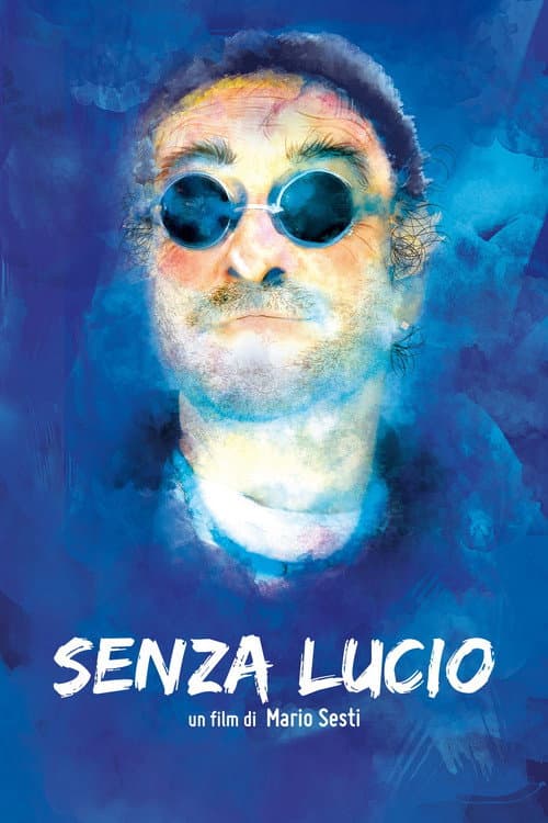 Senza Lucio (2015) poster