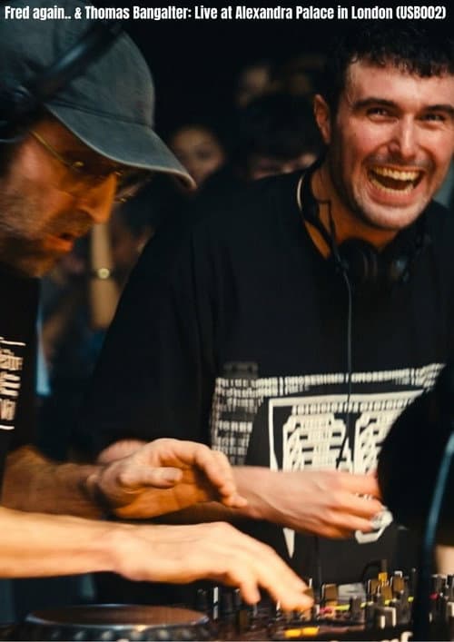Fred again.. & Thomas Bangalter: Live at Alexandra Palace in London (USB002) (2026) poster