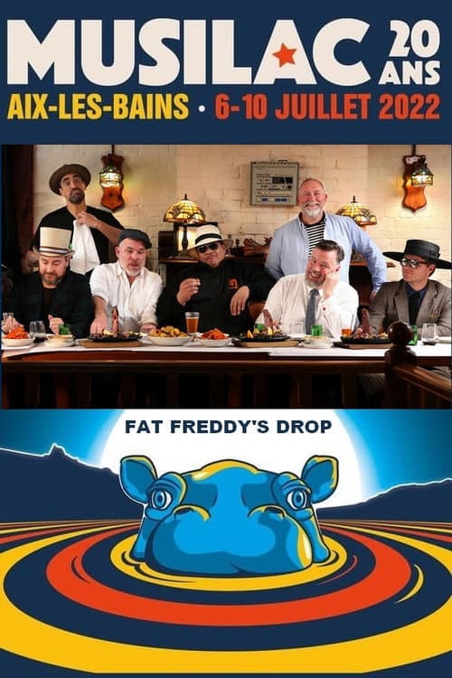 Fat Freddy's Drop - Musilac 2022 (2023) poster