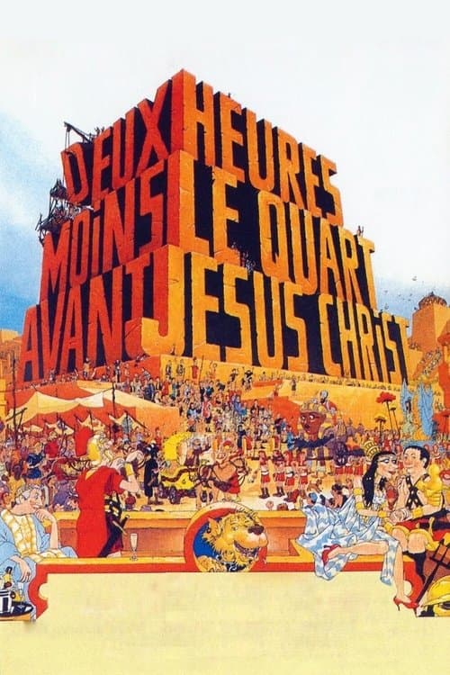 Deux heures moins le quart avant Jésus-Christ (1982) poster
