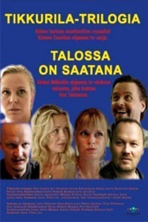 Talossa on Saatana (1999) poster