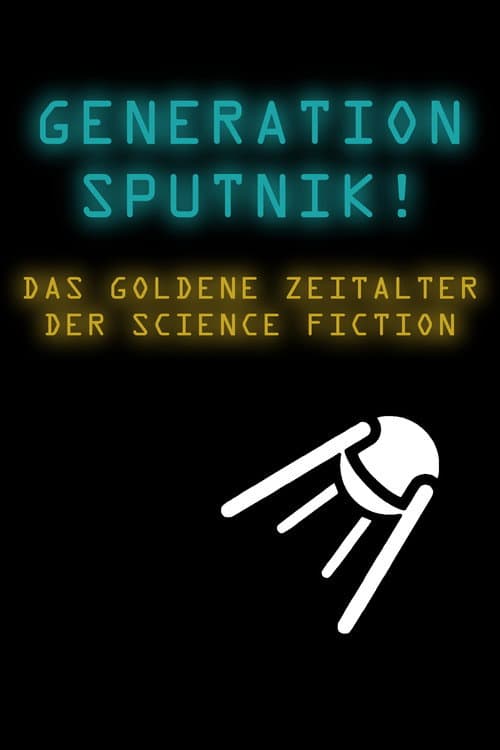 Generation Sputnik! (2016) poster